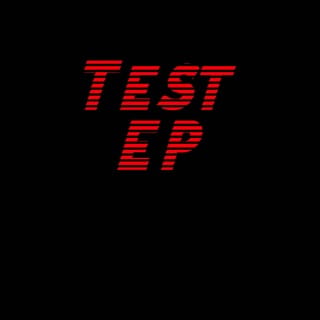 Test - EP