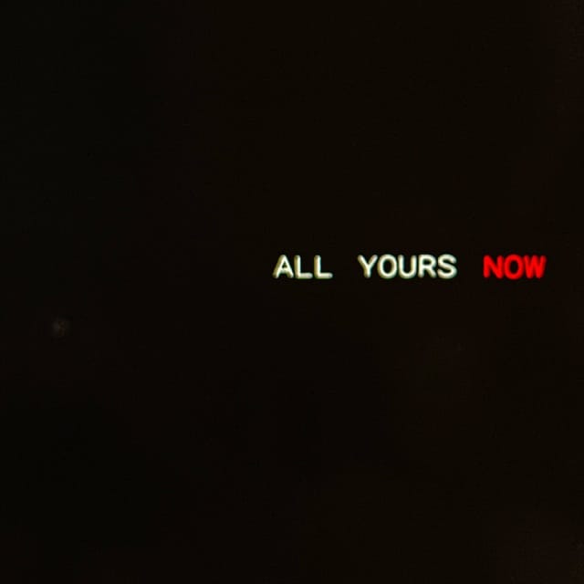 All Yours Now - Single