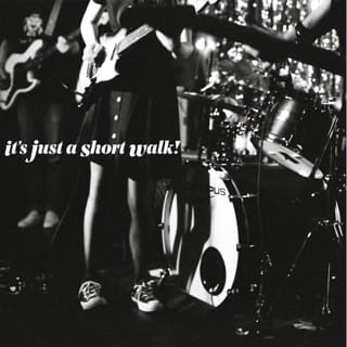 It's Just a Short Walk! - EP