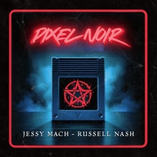 Pixel Noir (feat. Russell Nash) - EP