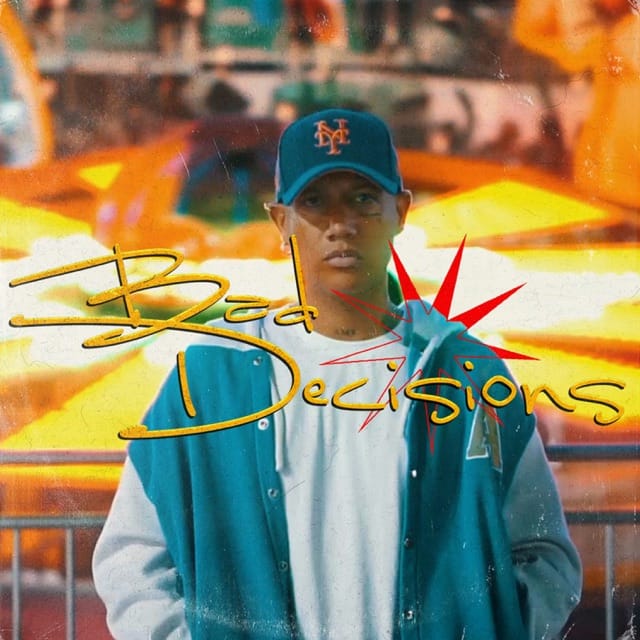 Bad Decisions - Single