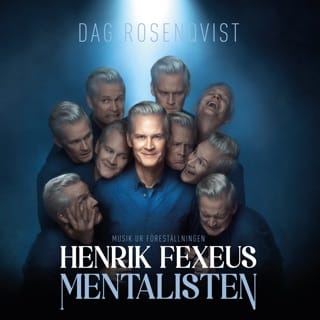 Musiken Ur Föreställningen Henrik Fexeus Mentalisten