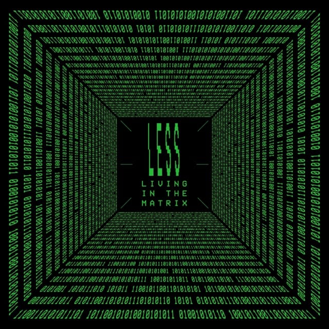 Living In The Matrix