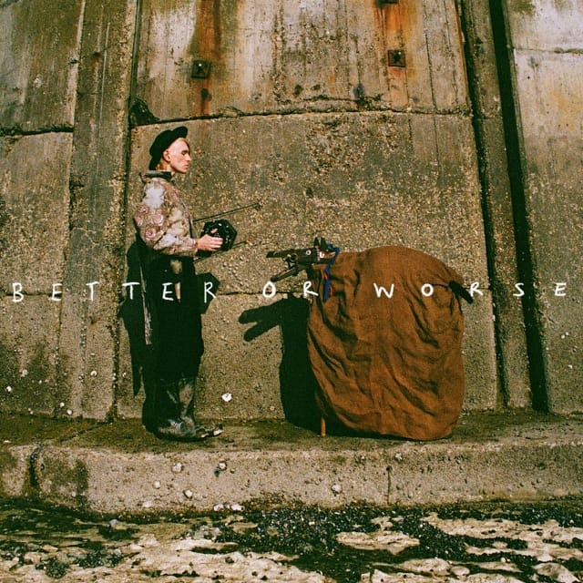 Better or Worse - EP