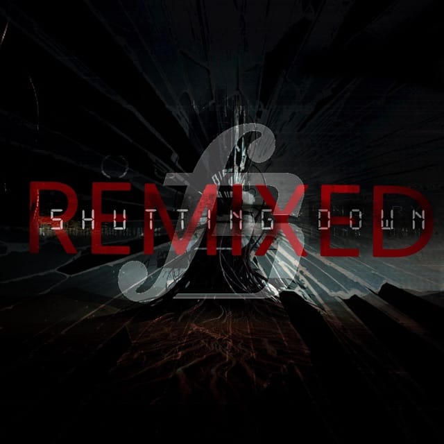 Shutting Down Remixed