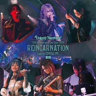 15th Anniversary Tour2024 Reincarnation (Live At Toyosu Pit, Tokyo, 2024)