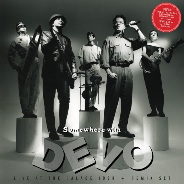 Somewhere With Devo (Live)