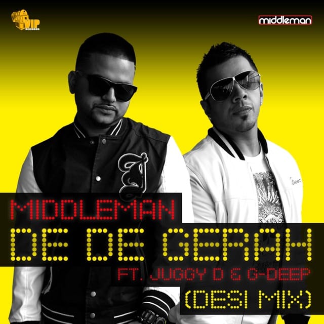 De De Gerah (Desi Mix) [feat. Juggy D & G-Deep] - Single