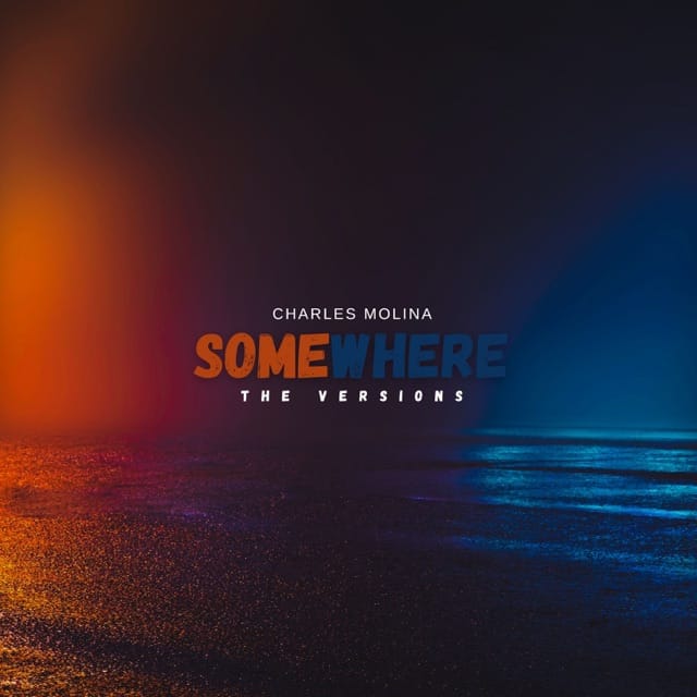 Somewhere (The Versions)