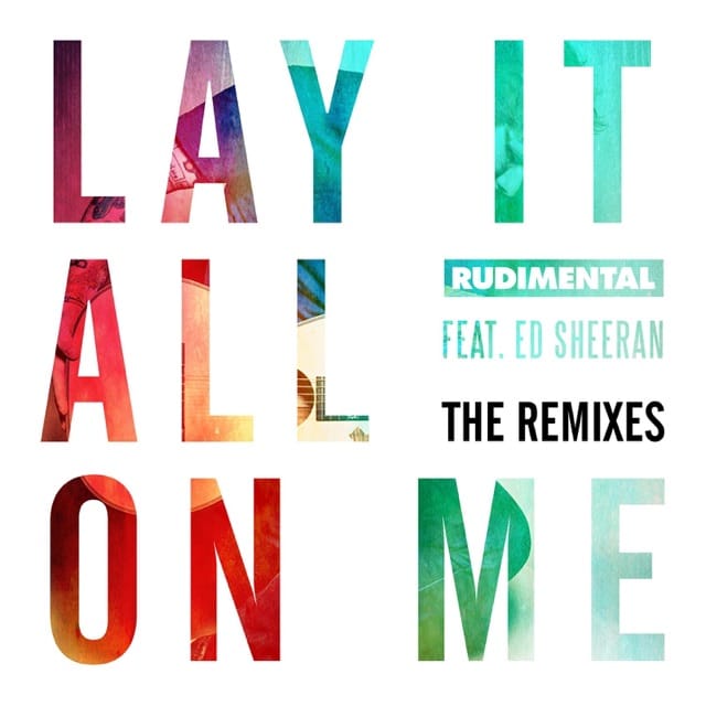 Lay It All on Me (feat. Ed Sheeran) [The Remixes] - EP