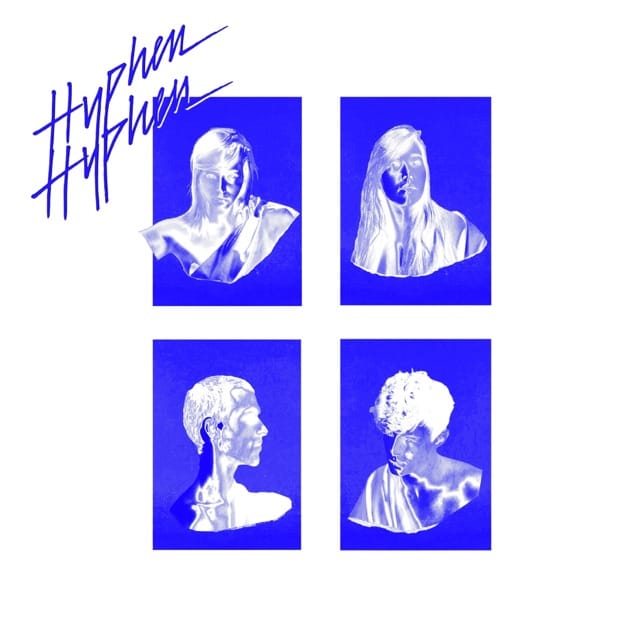 Hyphen Hyphen - EP