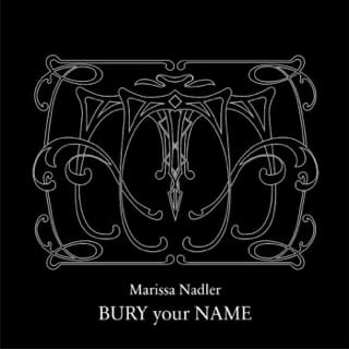Bury Your Name