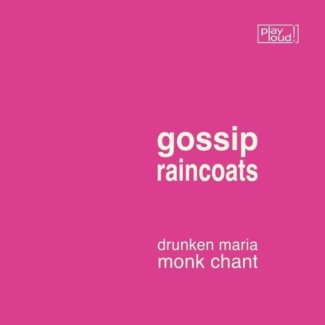 Drunken Maria / Monk Chant (Single)