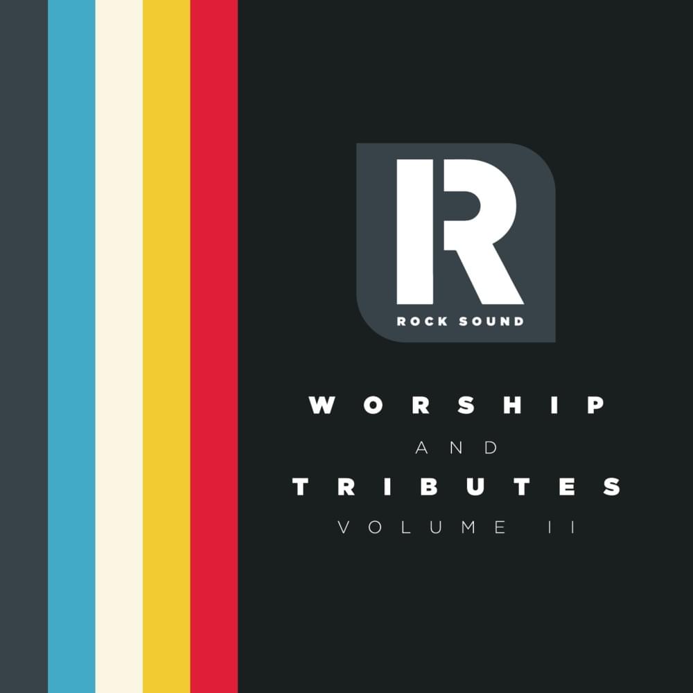 Worship and Tributes: Volume II