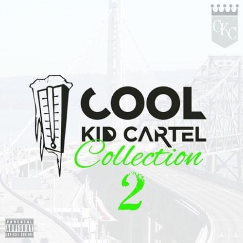 Cool Kid Cartel Collection 2 - EP
