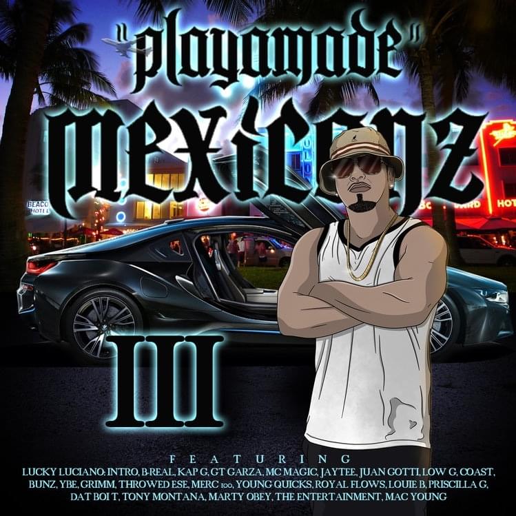 Playamade Mexicanz III