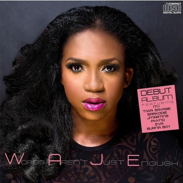 W.A.J.E (Words Aren’t Just Enough)