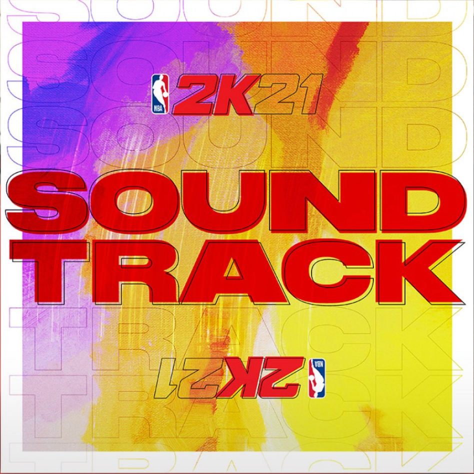NBA 2K21 Current Gen Soundtrack