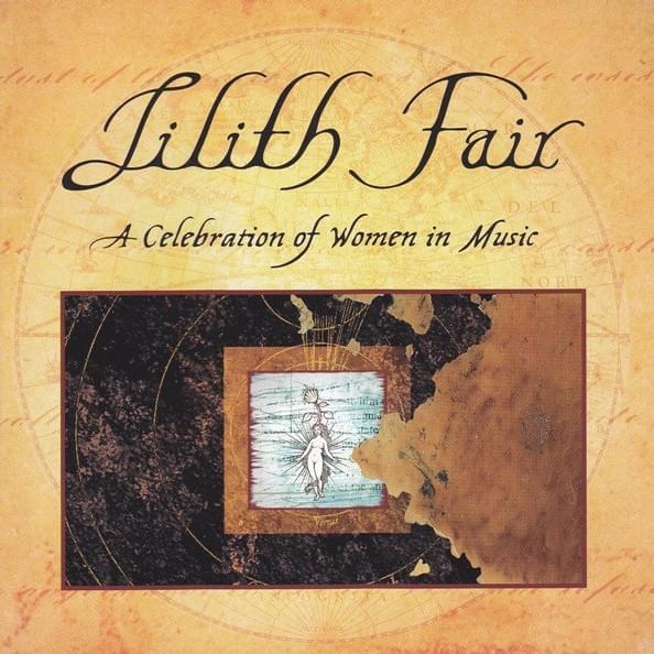 Lilith Fair: A Celebration of Women in Music