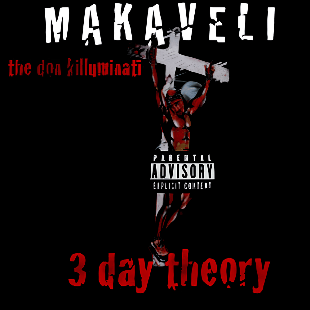 The Don Killuminati: The 3 Day Theory