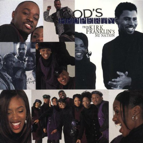 God’s Property from Kirk Franklin’s Nu Nation