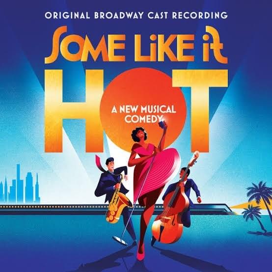 Original Broadway Cast of Some Like It Hot