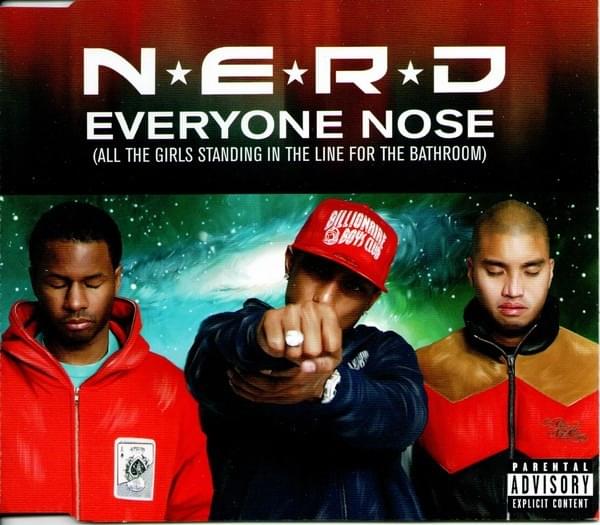 Everyone Nose (All the Girls Standing In the Line for the Bathroom) - Single