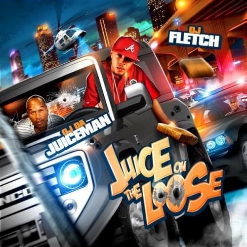 Juice on the Loose