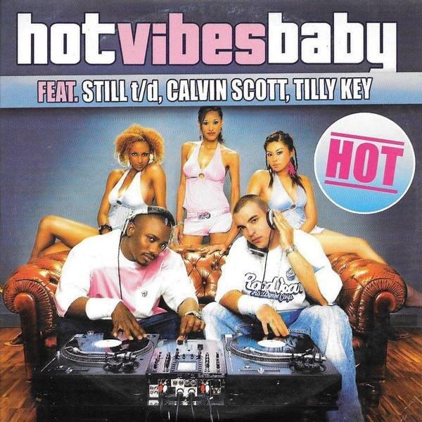 Hot Vibes Baby