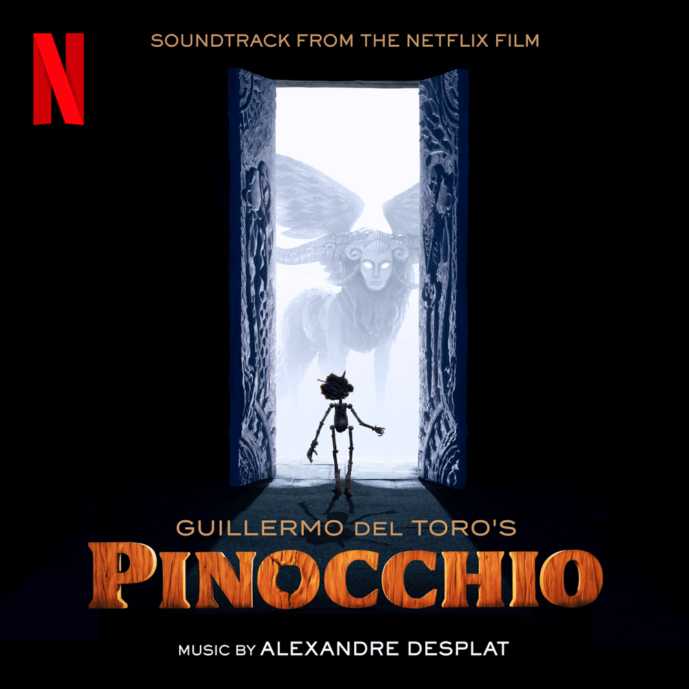 Guillermo del Toro’s Pinocchio (Soundtrack From The Netflix Film)