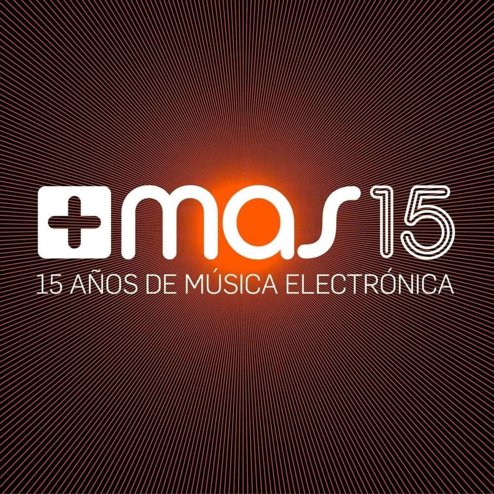 Mas Label 15 Años