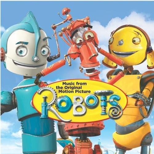Robots (Original Motion Picture Soundtrack)