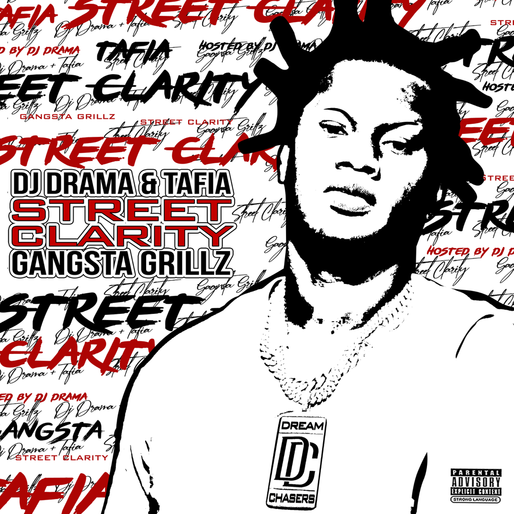 Street Clarity: Gangsta Grillz