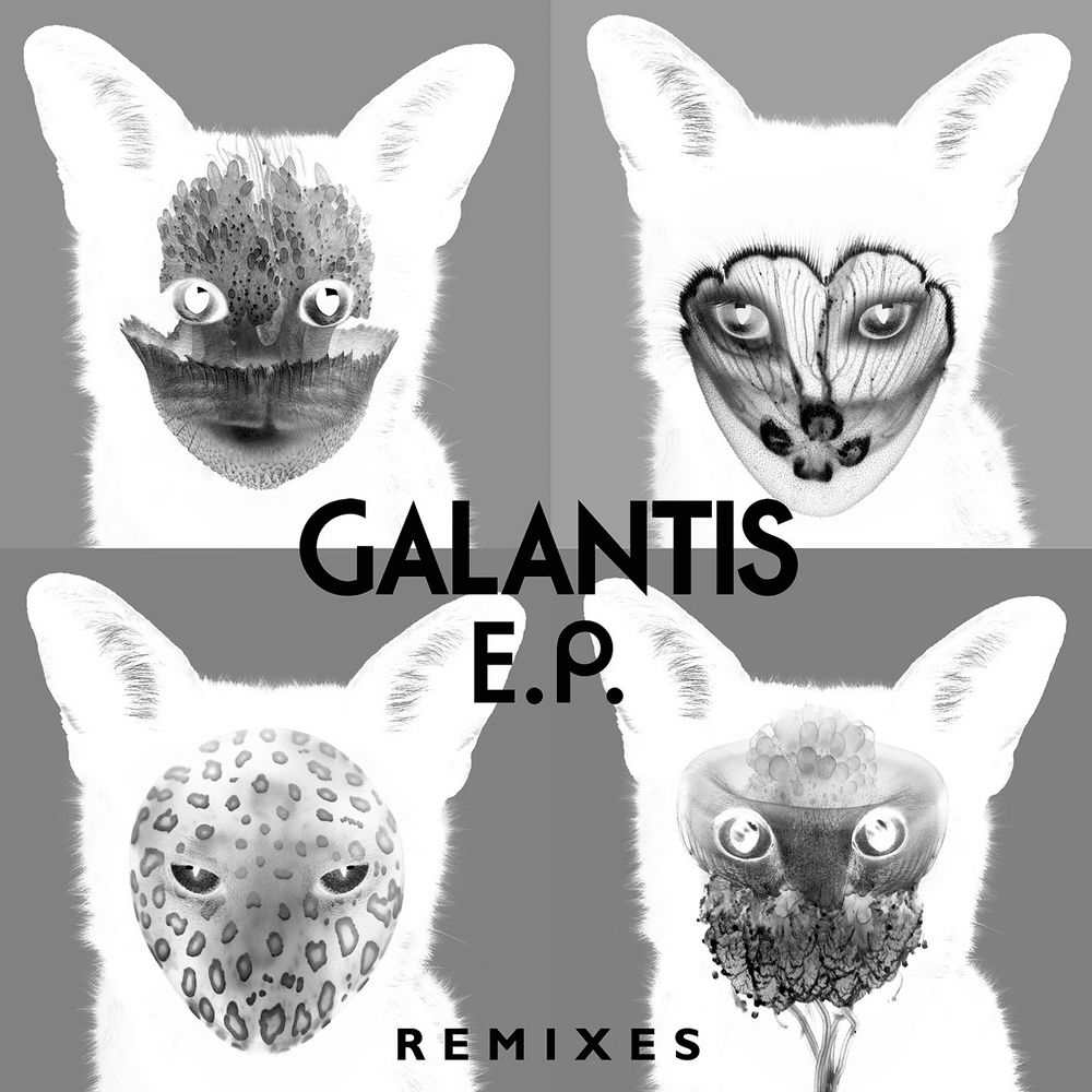 Galantis (Remixes) - EP