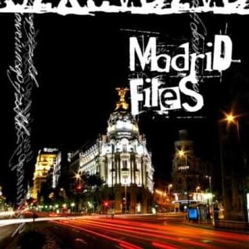 Madrid Files