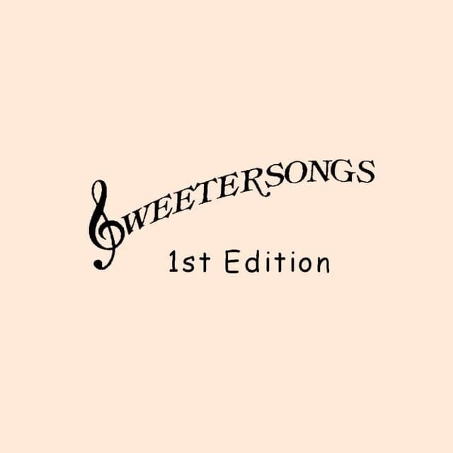  Sweetersongs 1st Edition	