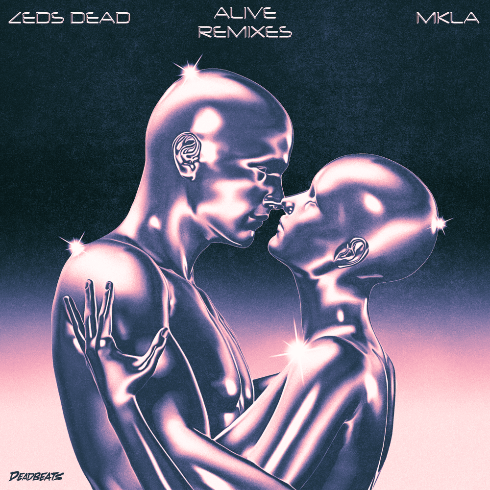 Alive (Remixes, Vol. 2)