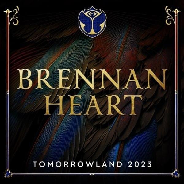 Tomorrowland 2023: Brennan Heart at Freedom, Weekend 1 (DJ Mix)