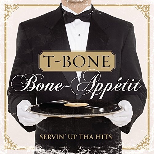 Bone-Appétit: Servin’ up tha Hits