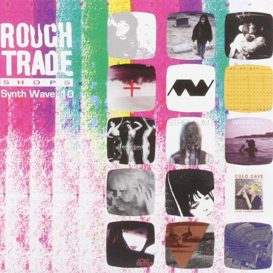 Rough Trade Shops: Synth Wave 10