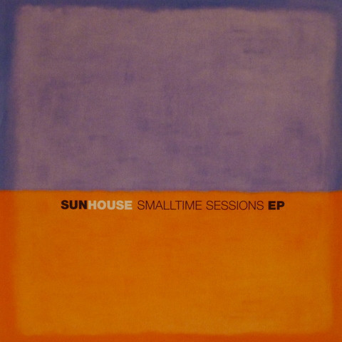 Smalltime Sessions EP