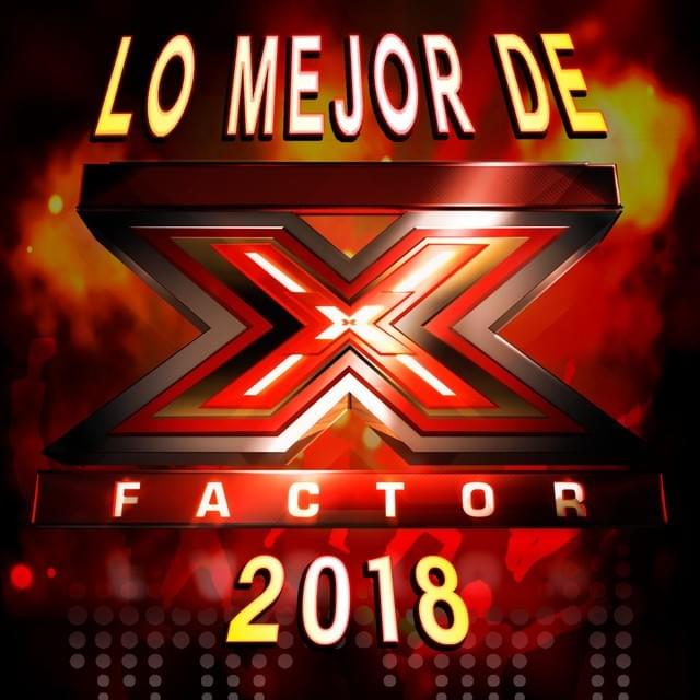 Lo mejor de Factor X 2018