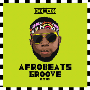 Afrobeats Groove Mix 007