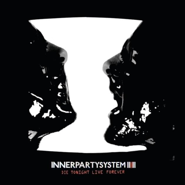 Die Tonight Live Forever (Remixes)