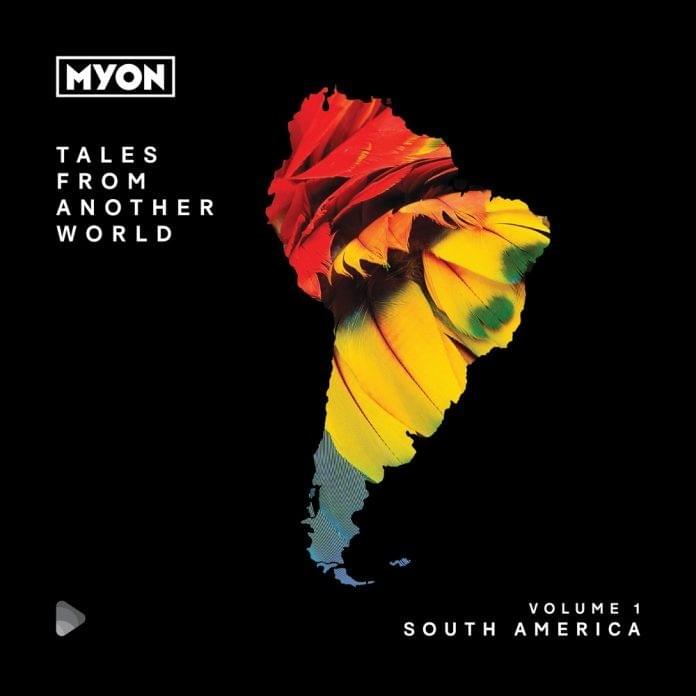Tales from Another World (Volume 1 - South America)
