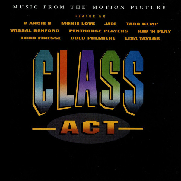 Class Act: Music From the Motion Picture