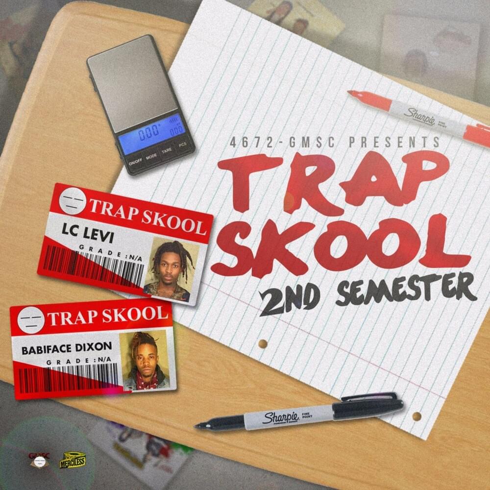 Trap Skool 2nd Semester