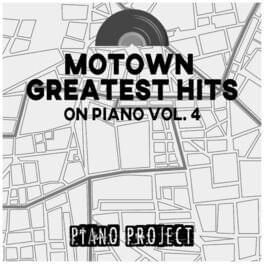 Motown Greatest Hits on Piano Vol. 4