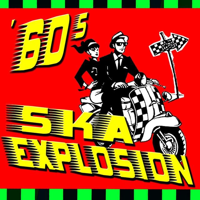 ’60s Ska Explosion
