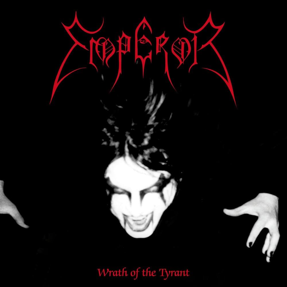 Emperor / Wrath of the Tyrant